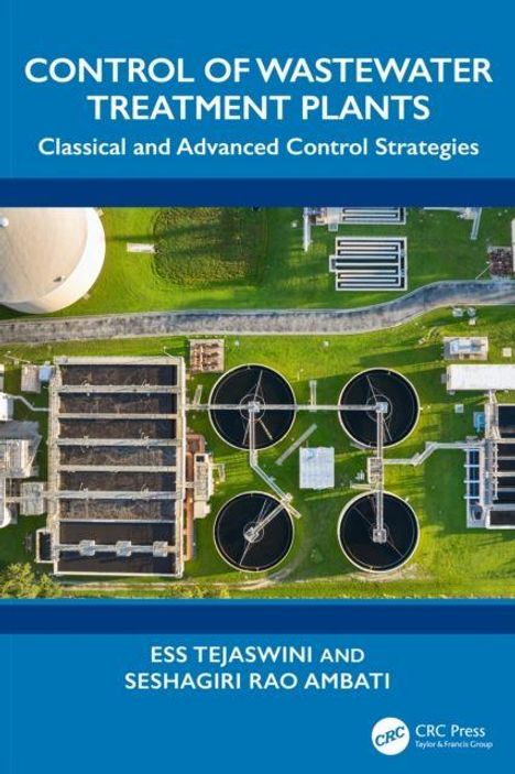 Buchcover mit Text: "CONTROL OF WASTEWATER TREATMENT PLANTS" und Autoren "ESS TEJASWINI AND SESHAGIRI RAO AMBATI". Luftaufnahme einer Kläranlage.