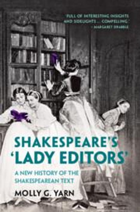 Molly G. Yarn: Yarn, M: Shakespeare's 'Lady Editors', Buch