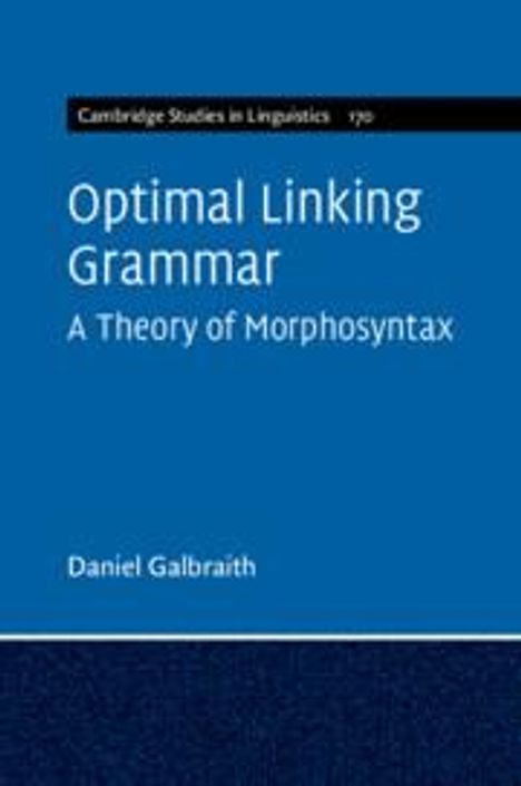 Daniel Galbraith: Optimal Linking Grammar: Volume 170, Buch