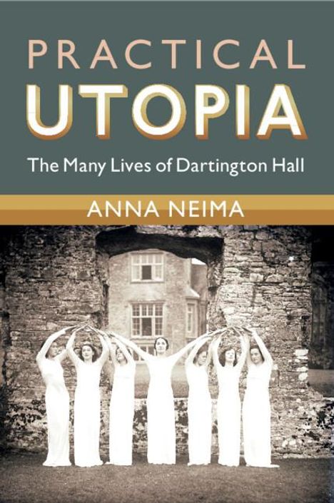 Anna Neima: Practical Utopia, Buch