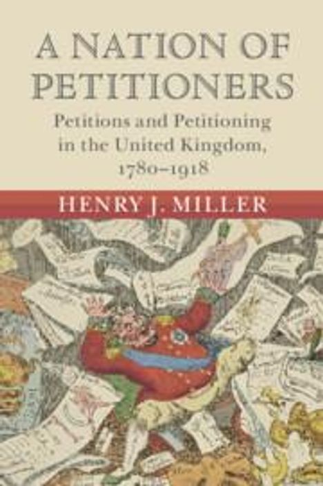 Henry J. Miller: A Nation of Petitioners, Buch