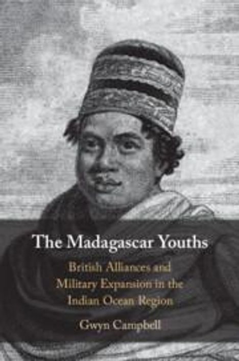 Gwyn Campbell: The Madagascar Youths, Buch