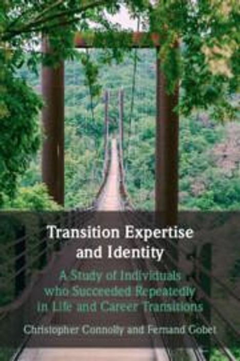 Christopher Connolly: Transition Expertise and Identity, Buch