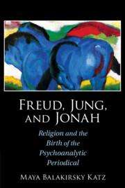 Maya Balakirsky Katz: Freud, Jung, and Jonah, Buch