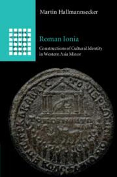 Martin Hallmannsecker (Universitat Wien, Austria): Roman Ionia, Buch