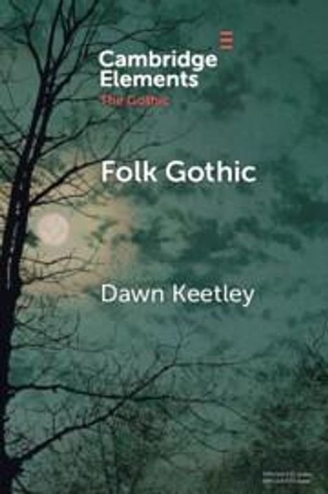 Dawn Keetley: Folk Gothic, Buch