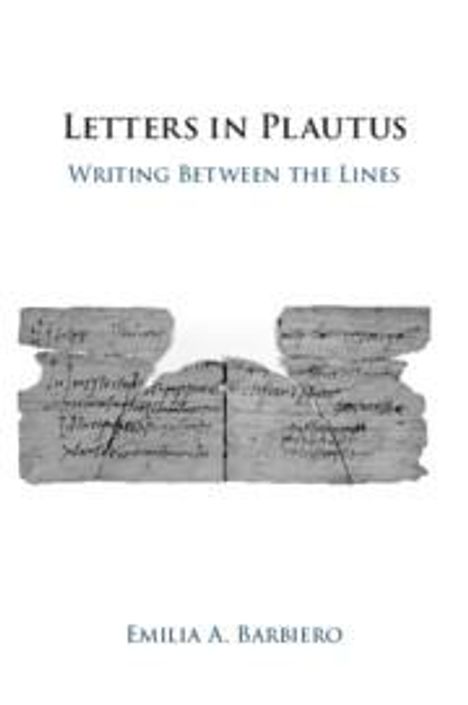 Emilia A. Barbiero: Letters in Plautus, Buch