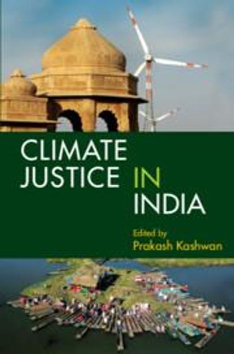 Climate Justice in India: Volume 1, Buch