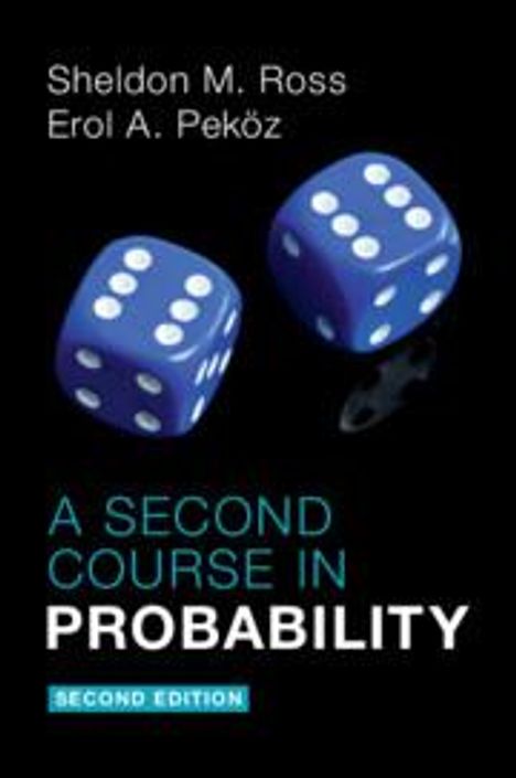 Sheldon M Ross: A Second Course in Probability, Buch