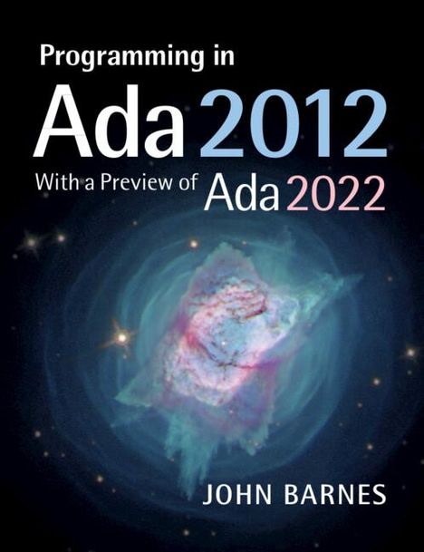 John Barnes: Programming in Ada 2012 with a Preview of Ada 2022, Buch