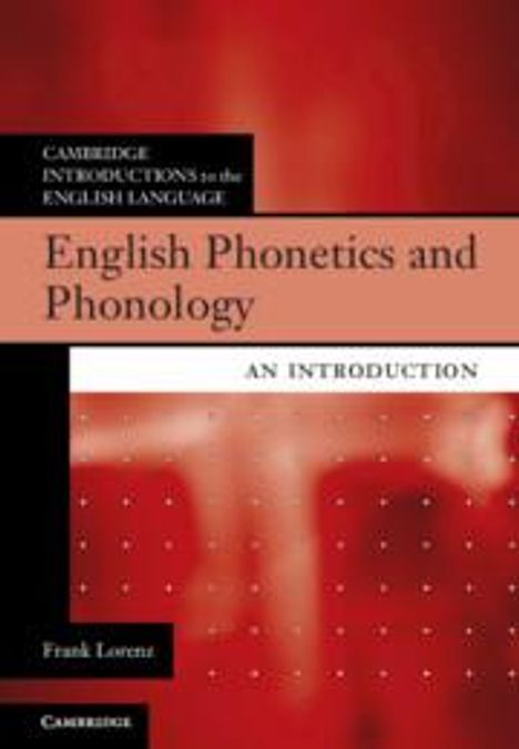 Frank Lorenz: English Phonetics and Phonology, Buch