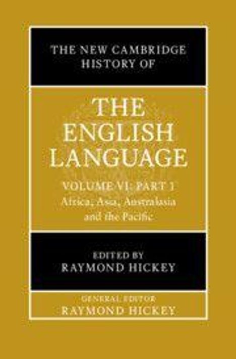 "The New Cambridge History of The English Language, Volume VI: Part 1" in schwarz-weißem Text auf goldfarbenem Hintergrund.