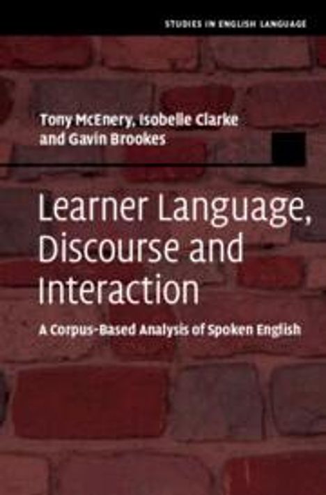 Gavin Brookes: Learner Language, Discourse and Interaction, Buch