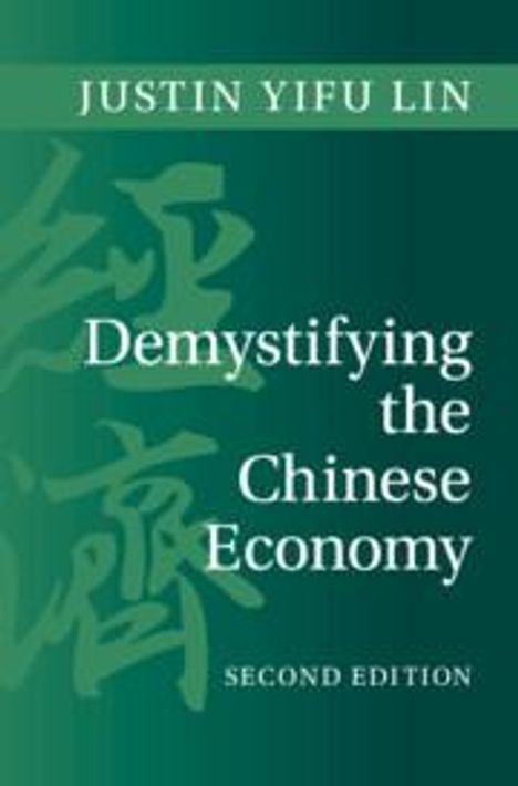 Justin Yifu Lin: Demystifying the Chinese Economy, Buch