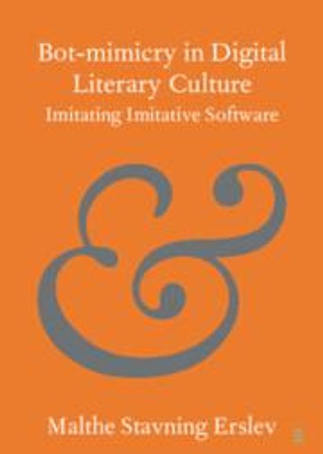 Malthe Stavning Erslev: Bot-mimicry in Digital Literary Culture, Buch