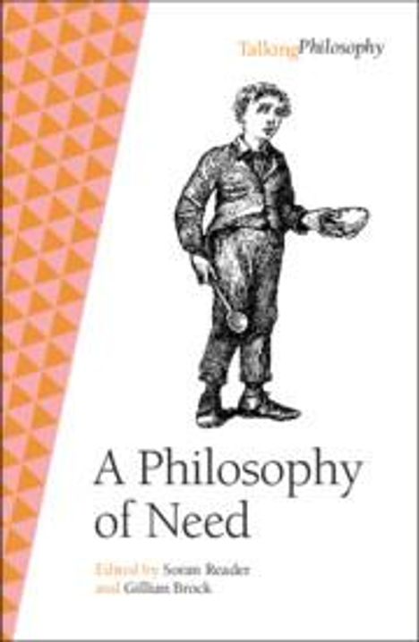 A Philosophy of Need, Buch