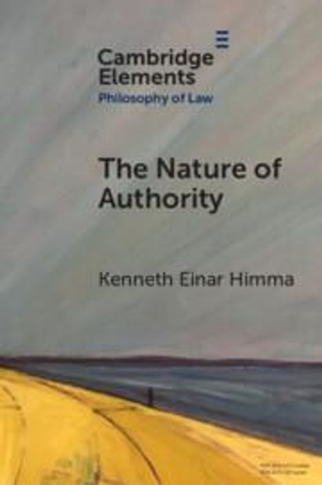 Kenneth Einar Himma: The Nature of Authority, Buch