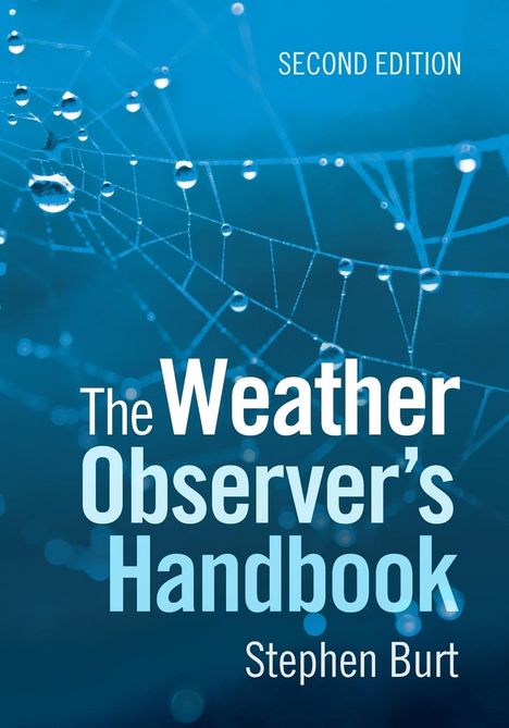 Stephen Burt: The Weather Observer's Handbook, Buch