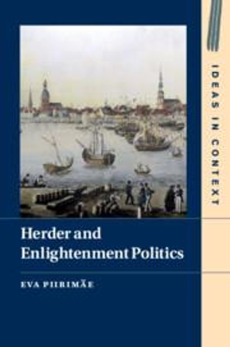 Eva Piirimae: Herder and Enlightenment Politics, Buch