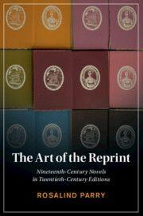 Rosalind Parry: The Art of the Reprint, Buch