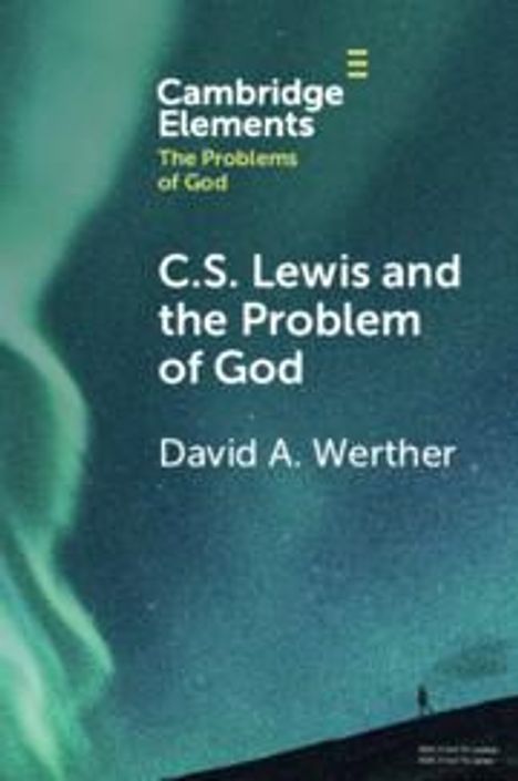 David Werther: C. S. Lewis and the Problem of God, Buch