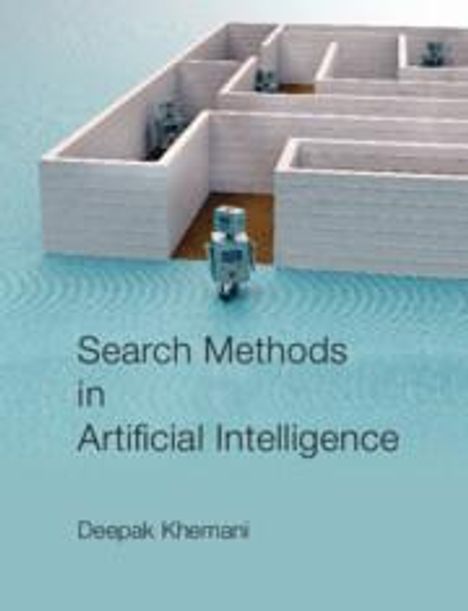 Deepak Khemani: Search Methods in Artificial Intelligence, Buch