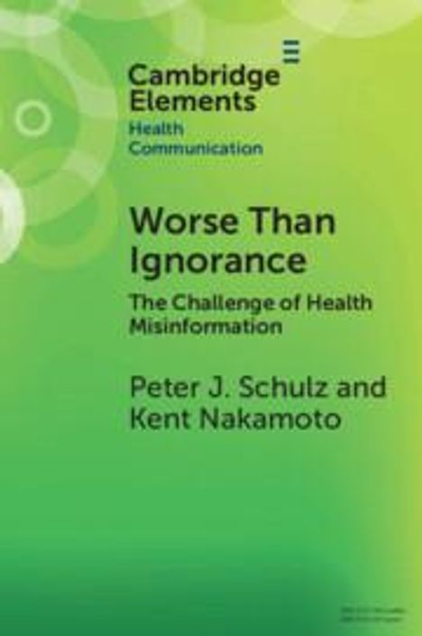 Peter J Schulz: Worse Than Ignorance, Buch