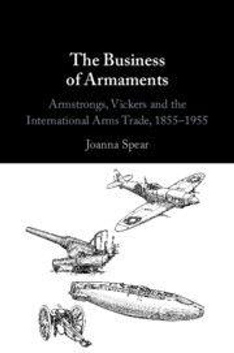 Joanna Spear: The Business of Armaments, Buch