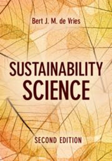 Bert J M de Vries: Sustainability Science, Buch
