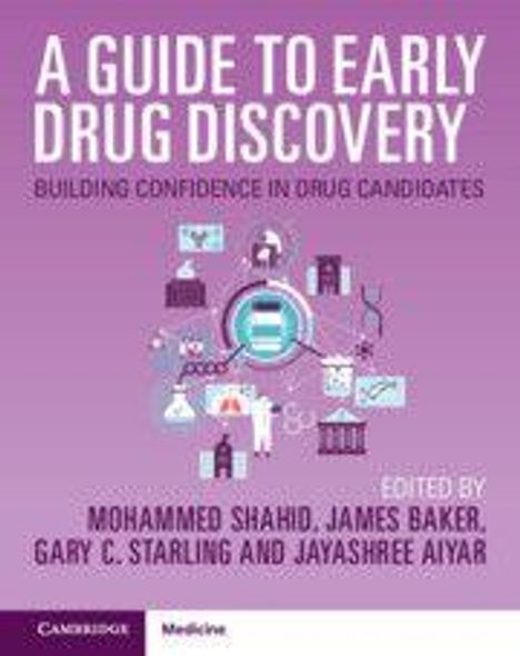 „A Guide to Early Drug Discovery“ und „Building Confidence in Drug Candidates“. Verschiedene Symbole.