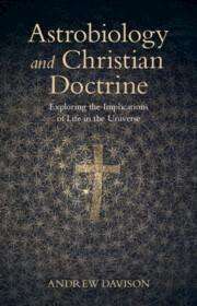 Andrew Davison: Astrobiology and Christian Doctrine, Buch