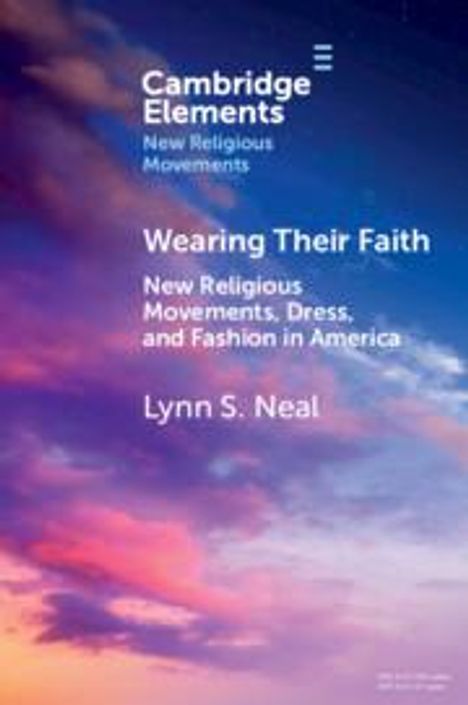 Lynn S. Neal: Wearing Their Faith, Buch