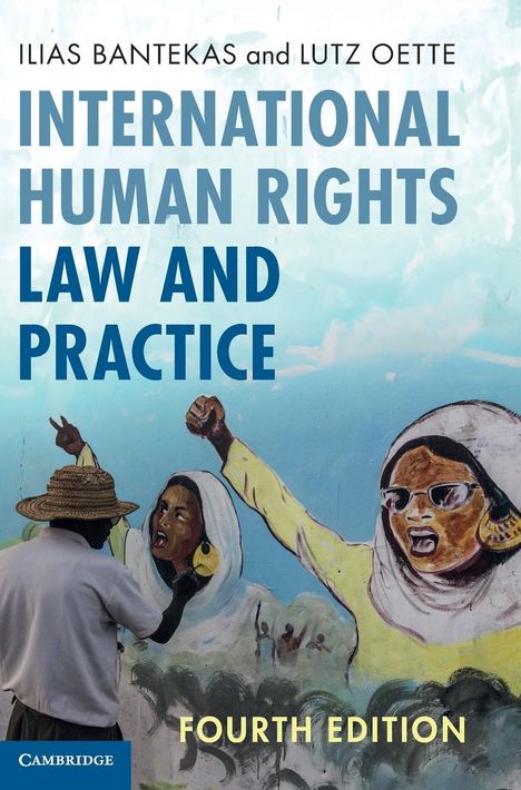 Ilias Bantekas: International Human Rights Law and Practice, Buch