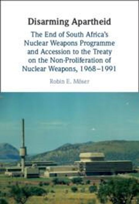 Robin E. Moser: Disarming Apartheid, Buch