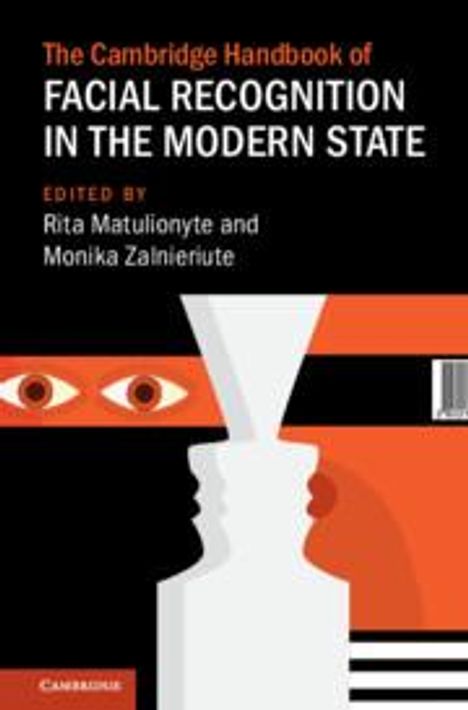 The Cambridge Handbook of Facial Recognition in the Modern State, Buch