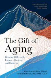 Marcy Cottrell Houle: The Gift of Aging, Buch