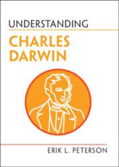 Erik L. Peterson: Understanding Charles Darwin, Buch