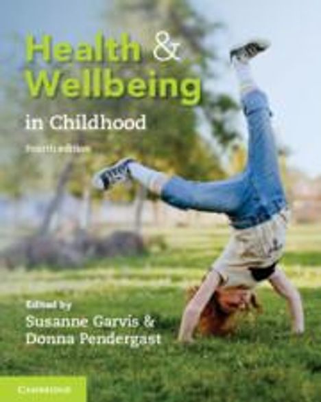 Health and Wellbeing in Childhood, Buch