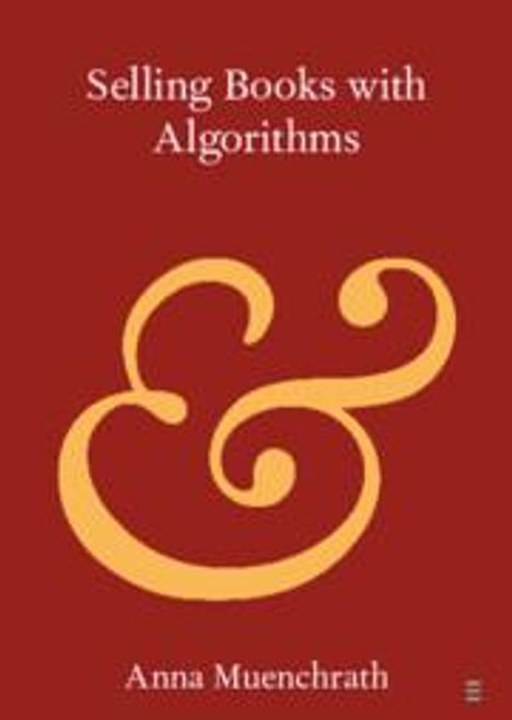 Anna Muenchrath: Selling Books with Algorithms, Buch