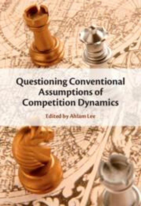 Ahlam Lee: Questioning Conventional Assumptions of Competition Dynamics, Buch