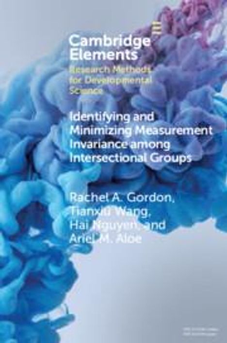 Rachel A Gordon: Identifying and Minimizing Measurement Invariance Among Intersectional Groups, Buch