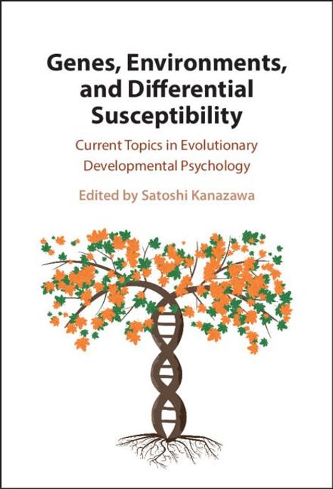 Genes, Environments, and Differential Susceptibility, Buch