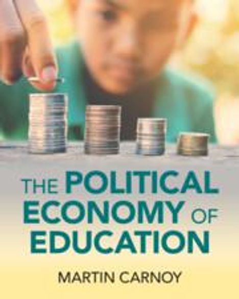 Martin Carnoy: The Political Economy of Education, Buch