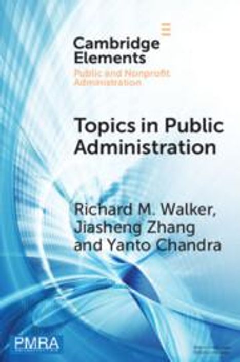 Richard M Walker: Topics in Public Administration, Buch