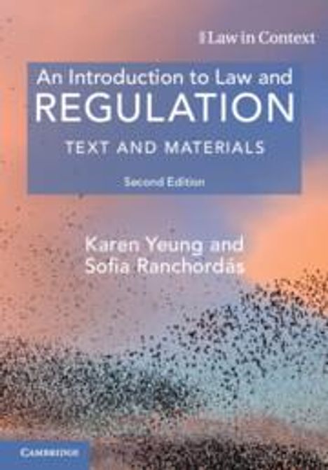 Karen Yeung: An Introduction to Law and Regulation, Buch