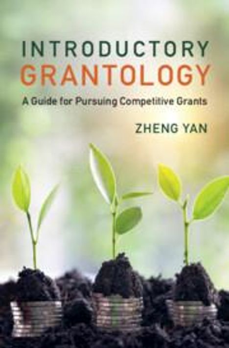 Zheng Yan: Introductory Grantology, Buch