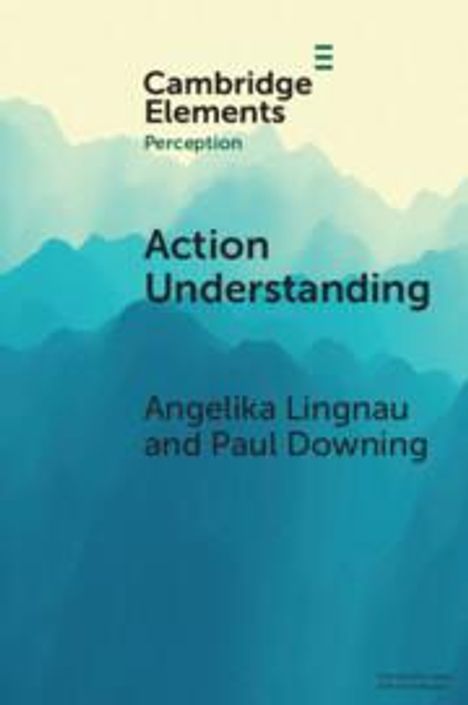 Angelika Lingnau: Action Understanding, Buch