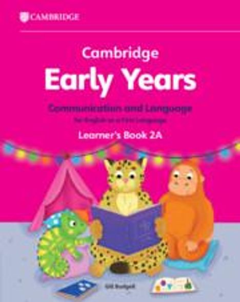 Gill Budgell: Cambridge Early Years Communication and Language for English as a First Language Learner's Book 2A, Buch