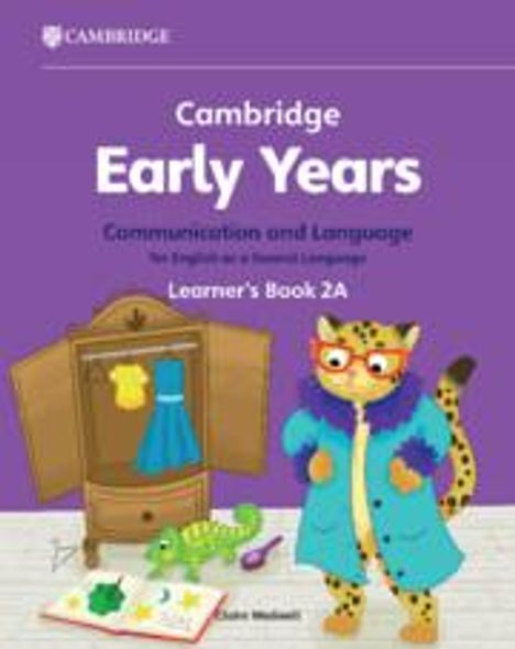 Claire Medwell: Cambridge Early Years Communication and Language for English as a Second Language Learner's Book 2A, Buch