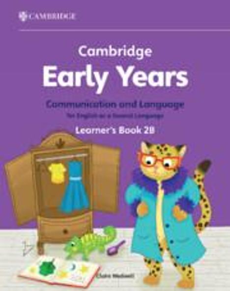 Claire Medwell: Cambridge Early Years Communication and Language for English as a Second Language Learner's Book 2B, Buch